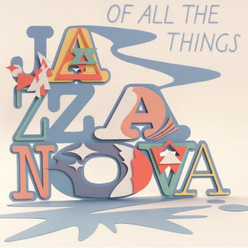 JAZZANOVA - OF ALL THE THINGSJAZZANOVA - OF ALL THE THINGS.jpg